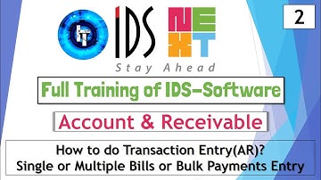 IDS Training | Full Training of Account and Receivable | How to do Transaction Entry(AR) | IDS 7.0