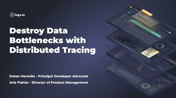 Webinar: Destroy Data Bottlenecks with Distributed Tracing