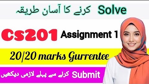 CS201 ASSIGNMENT 1 FALL 2025 ||CS201 SOLUTION 2025|| #cs201