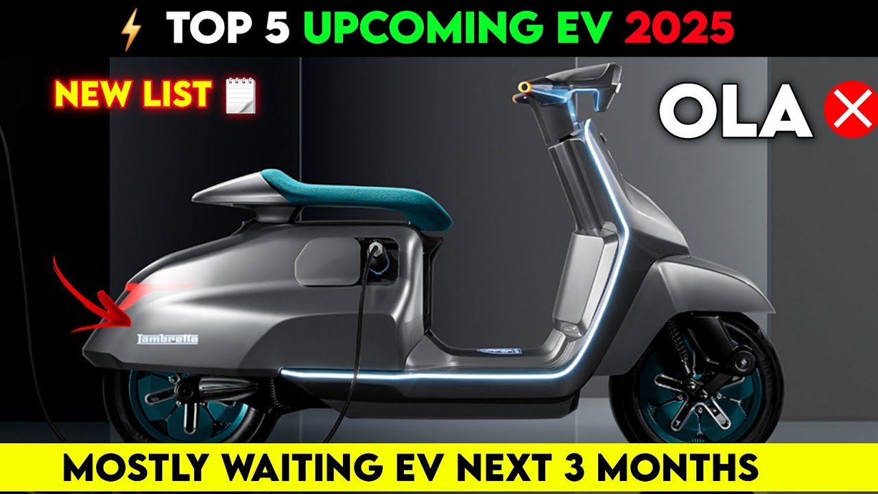 ⚡Top 5 Upcoming EV 2025 | Best Upcoming Electric scooter 2025 | New ...