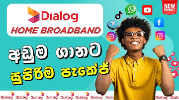 Dialog Home Broadband Packages | Dialog Data Packages | Prepaid 2025