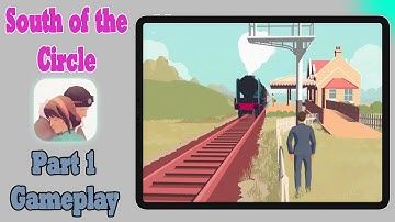 South of the Circle - Part 1 Gameplay | Apple Arcade (New Release)