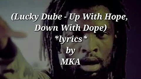 Lucky Dube (Up with Hope Down with Dope) Lyrics