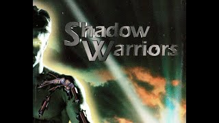 «Теневые воины (Shadow warriors) / Техно сапиенс» (1995)