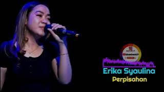 Perpisahan - Erika Syaulina