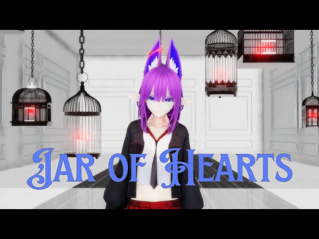 MMD | Keitha | Jar of Hearts | MYViki