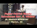 Pastor patrick moody introduces pastor gary hibbler el shadia  ministry marion ar