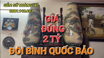 Long Khí Ngút Trời! Đôi Bình Quốc Bảo Quý Giá Nhất Lộ Diện Đầy Uy Nghi