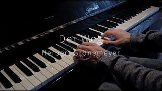 Der Weg - Herbert Grönemeyer - Piano Cover