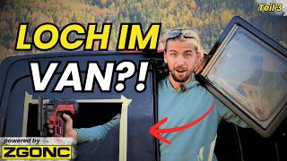 👉 LOCH im VAN?! 😳 So baust du ein Camper Fenster richtig ein | DIY Vanlife