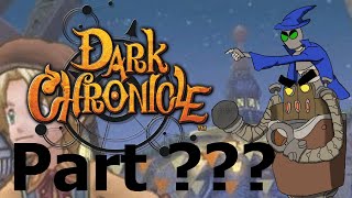 Dark Chronicle part  VOD