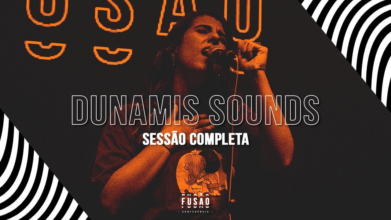 Dunamis Sounds - Ao Vivo na Conferência Fusão 2019 - Sessão Completa