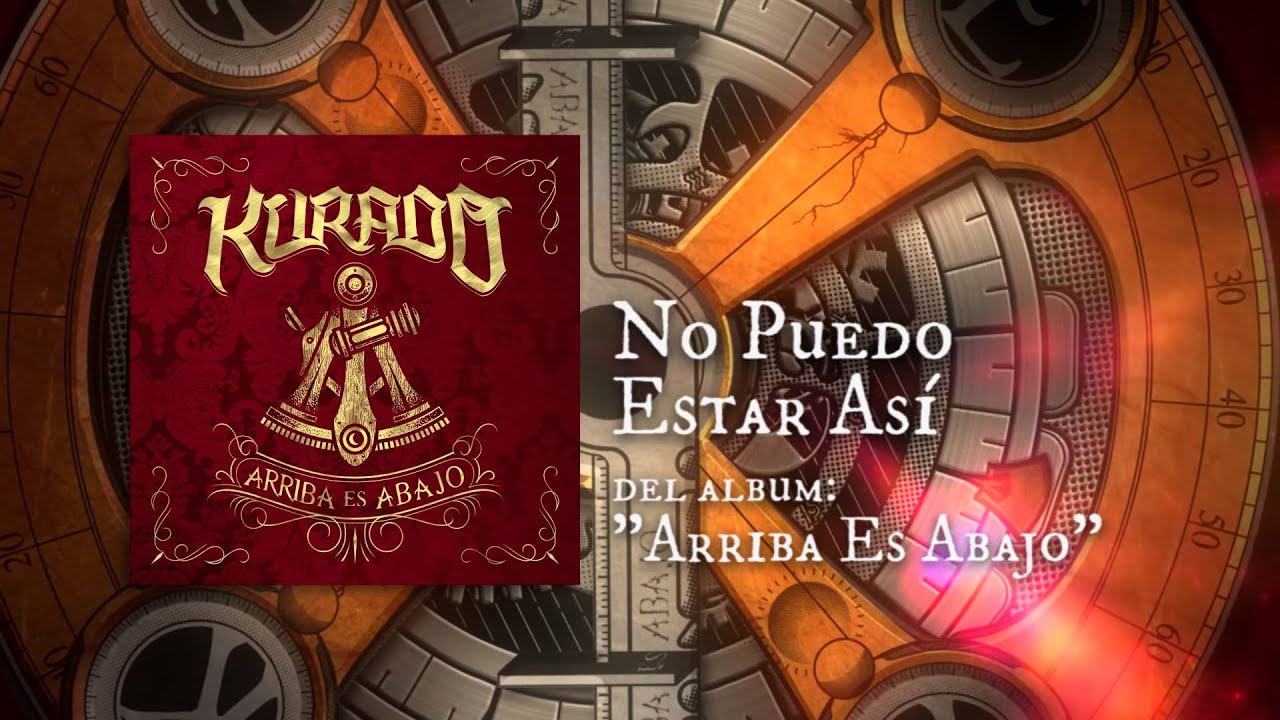 Kurado - No Puedo Estar Asi (Full Album Stream)