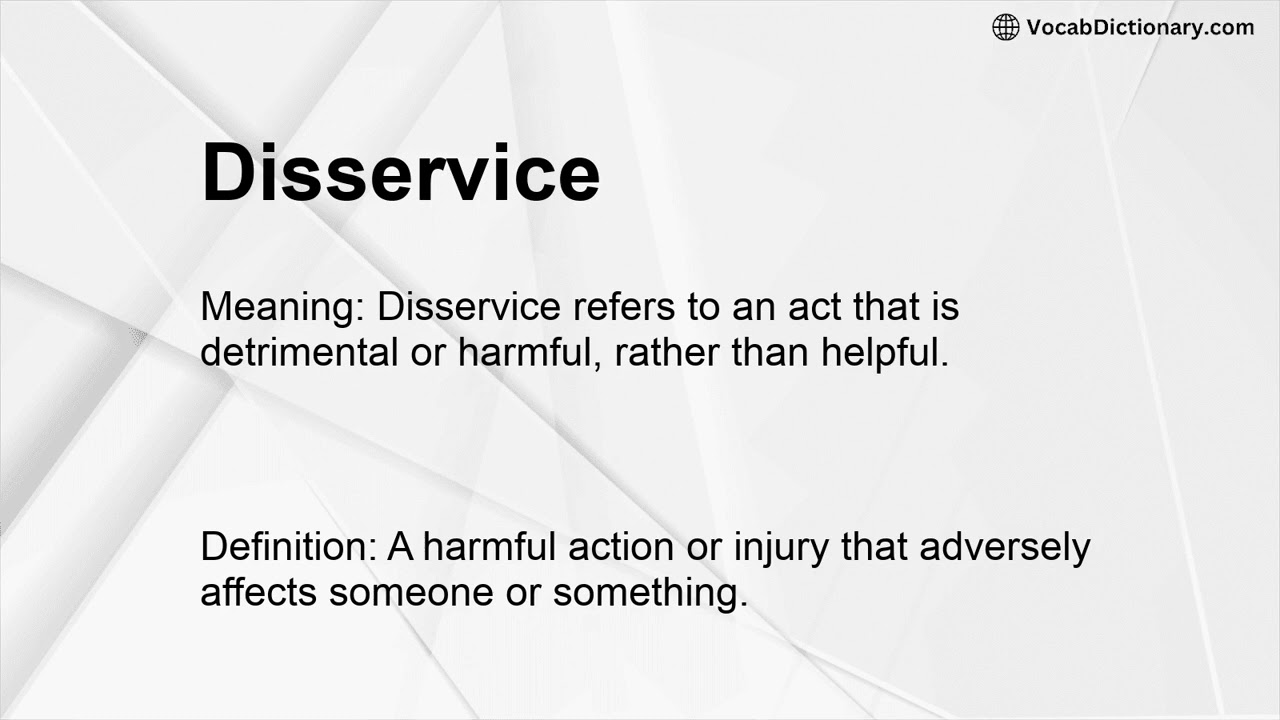 Disservice Meaning