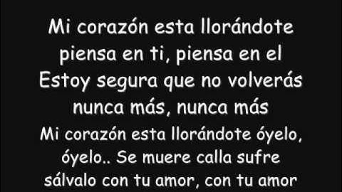 Mi corazon esta llorandote - Corazon serrano (Ritaa)