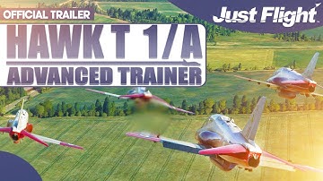 JustFlight | Official trailer for Hawk T1/A