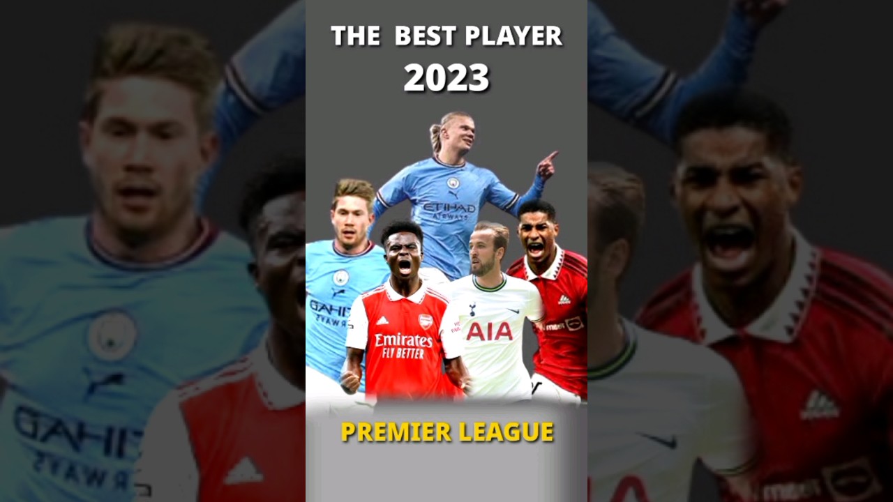 THE BEST PLAYER PREMIER LEAGUE 2023 erlinghaaland YouTube THE BEST PLAYER PREMIER LEAGUE 2023 erlinghaaland YouTube