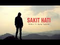 SAKIT HATI - Rais Sandy Ft Agung Sapsuha (Video Lirik) Lagu Ambon #Cover2020