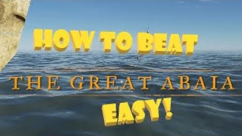 How To Beat The Great Abaia easy- Stranded Deep PS4/Xbox(Before Update)