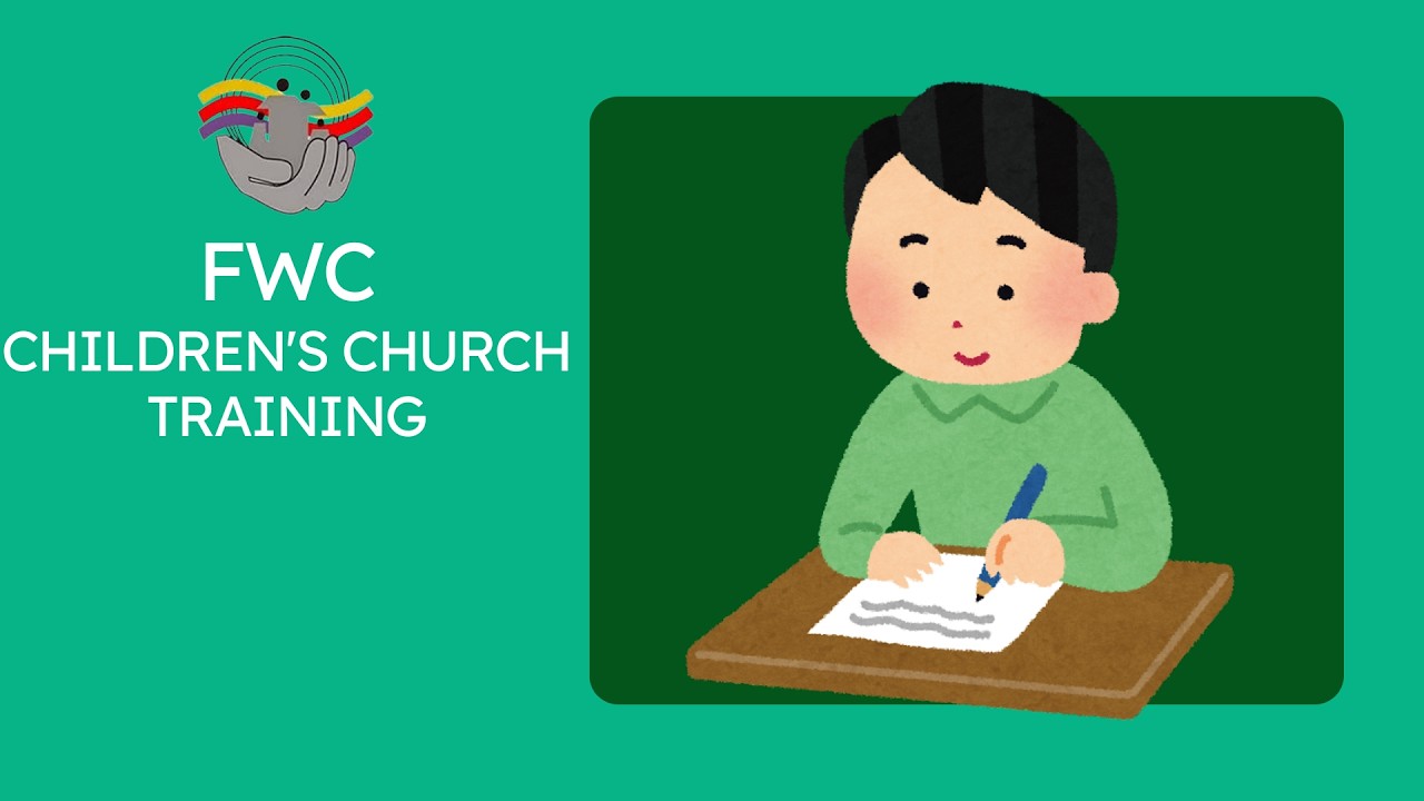 CHILDREN'S CHURCH TRAINING