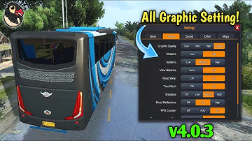 🚚Best Graphic Settings in Detail! - Bus Simulator Indonesia New Update 4.0.3 by Maleo 🛣️ | Bus Game