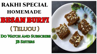 How to make homemade BESAN BURFI rakhi special sweet at home easily