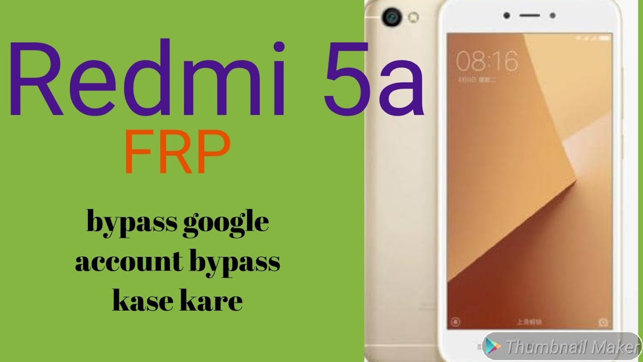 Redmi 5a Frp