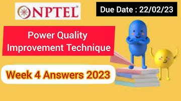 Power Quality Improvement Technique | Week 4 Quiz | Assignment 4 Solution | NPTEL | SWAYAM 2023