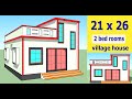 21 x 26 small village house design II 3d elevation II 21 x 26 ghar ka naksha II 2 bhk house plan