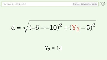 Find the distance between two points p1 (-10,5) and p2 (-6,14): Step-by-Step Video Solution