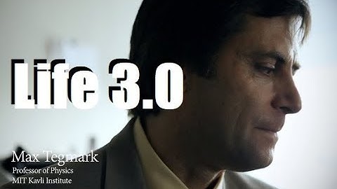 Prof. Max Tegmark - Life 3.0: Being Human in the Age of Artificial Intelligence