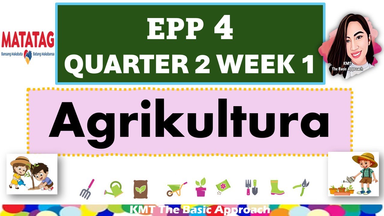 EPP 4 QUARTER 2 WEEK 1 MATATAG CURRICULUM #epp4quarter2week1 - YouTube