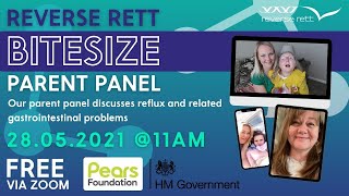 Reverse Rett Bitesize: Parent Panel - Reflux and related gastrointestinal problems