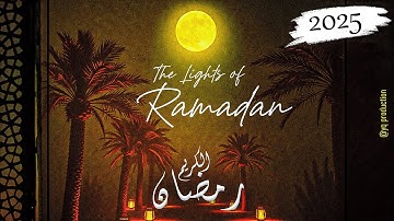 The Lights of Ramadan | Ramadan Nasheed 2025 | YQ Production