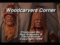 (1999)Woodcarvers Corner with Rex Branson: Cottonwood Bark Mountain Man