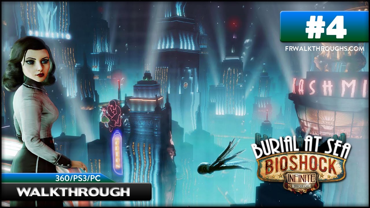 Bioshock Infinite Burial At Sea Episode 1 Walkthrough Part 4 Rapture On Ice 360 PS3 PC bioshock-infinite-burial-at-sea-episode-1-walkthrough-part-4-rapture-on-ice-360-ps3-pc