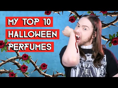My Top 10 Halloween Perfumes - Fragrance Storytime for Halloween Season