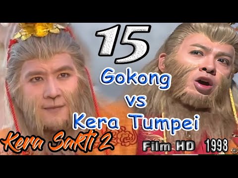 Kera Sakti 2 Full Episode 15  | Terbebas Dari Simbal Emas | Gokong Vs Kera Tumpei