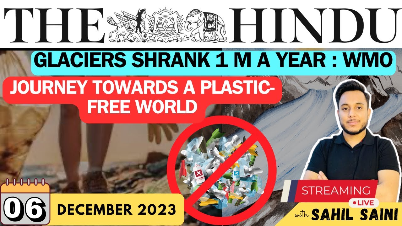 The Hindu Analysis | 6 December 2023 | Daily Current Affairs and News ...