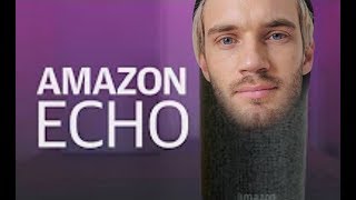 Amazon Echo PewDiePie Edition | Amazon Echo Meme