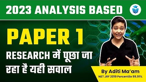 UGC NET 2023 Paper 1 Analysis | Research Aptitude Most Expected Questions | Aditi Mam | JRFAdda
