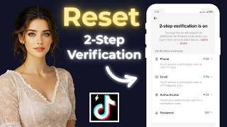 How To Reset 2 Step Verification In TikTok