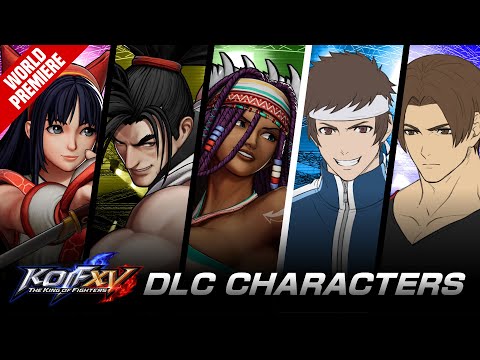 KOF XV DLC｜NEW CHARACTERS｜Trailer