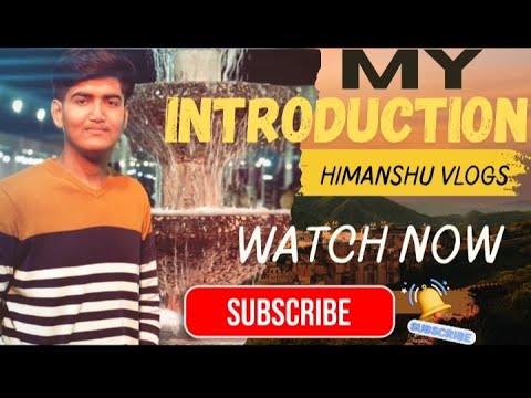 My first video ever || Himanshu vlogs - YouTube