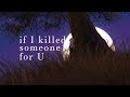 Alec Benjamin  ~ If I Killed Someone For You (Lyrics)