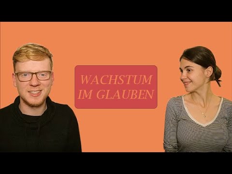 Im Glauben wachsen