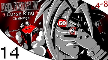 FFVII - The Curse Ring Challenge (Part 14) [4-8Live]