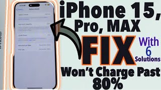 {🔋FIX} iPhone 15 / Pro / Max Won’t Charge Past 80% | iPhone 15 Not Charging To 100%