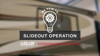 Slide Outs In RV | RV How To: La Mesa RV