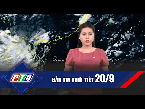 Thời tiết 20/9: Dự báo mưa bão như thế nào từ nay đến cuối năm?  | PTQ